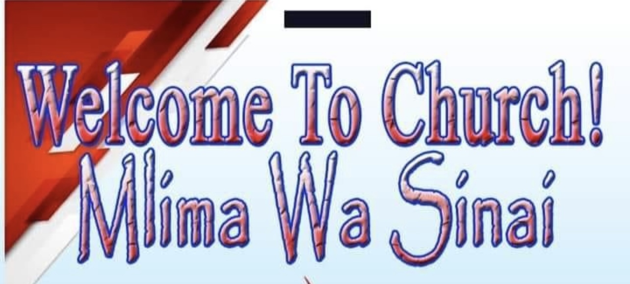 MLIMA WA SINAI CHURCH